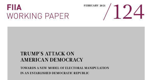 Trump’s Attack On American Democracy | FIIA