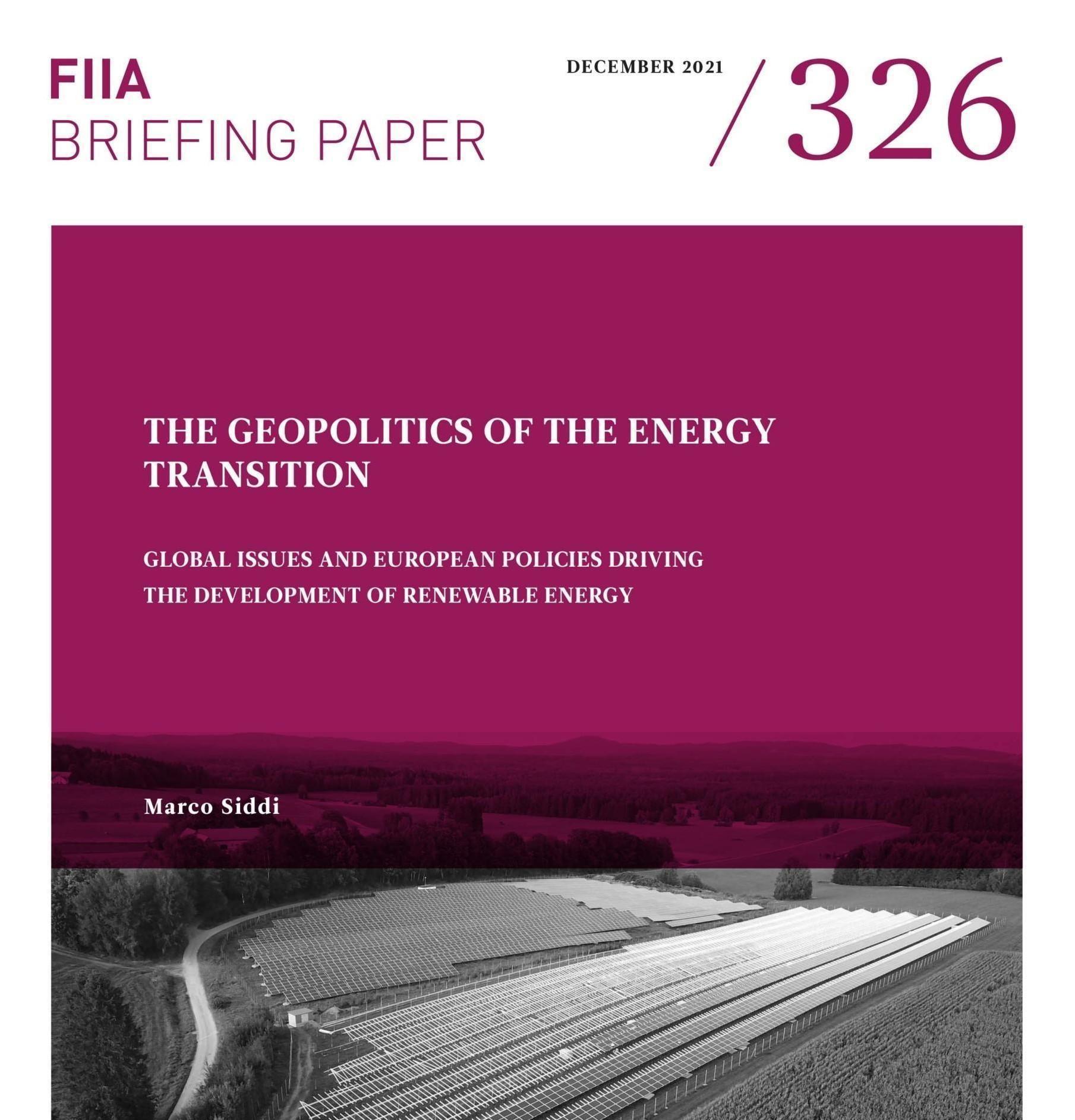 The Geopolitics Of The Energy Transition | FIIA