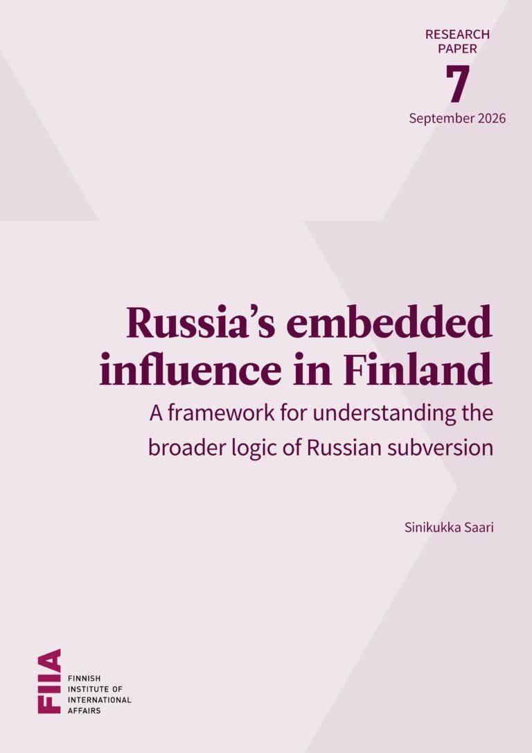 Cover of the publication titled "Russia’s embedded influence in Finland."